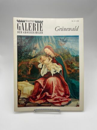 Bastei Galerie der großen Maler Nr. 32 Grünewald #144